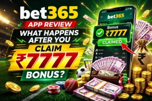 Bet365 app review showing ₹7777 bonus claim, mobile app interface, stacks of cash, gold coins, poker chips, and sports betting icons, highlighting bonus process.