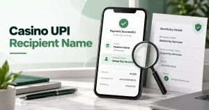 Casino UPI recipient name verification displayed on a smartphone, highlighting differences between the platform name and UPI beneficiary details.
